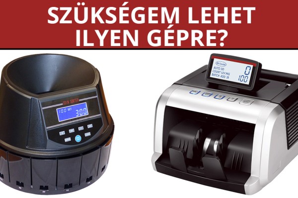 Kinek lehet szüksége pénzszámoló gépre?